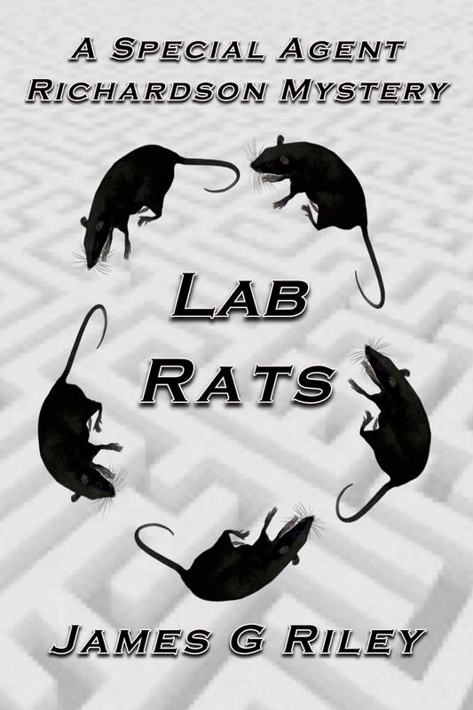 Lab Rats (A Special Agent Richardson Mystery)